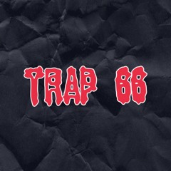 TRAP 66 MUSICK