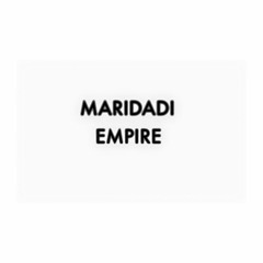 MARIDADI EMPIRE
