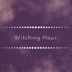 Witching Hour