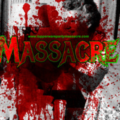 Tupperware Party Massacre
