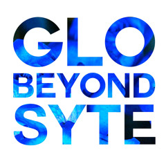 Glo Beyond Syte