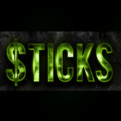 STICKS