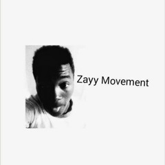 Offical zayy movement