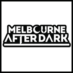 Melbourne After Dark