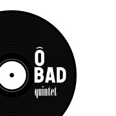 OBad Quintet