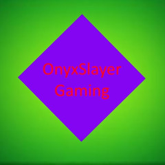 OnyxSlayer Gaming
