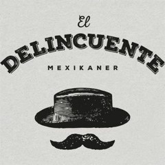 DELINCUENTE Tunes