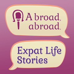 A Broad Abroad Podcast