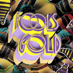 Fool's Gold LA