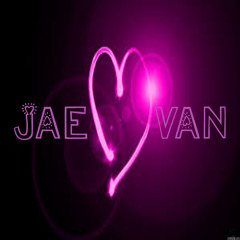 Jae Van~