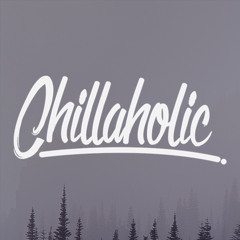 Chillaholic