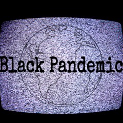 BlackPandemic
