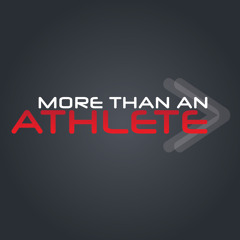 More Than An Athlete