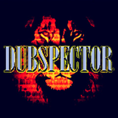 The Dubspector