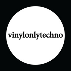 Vinyl Only Techno