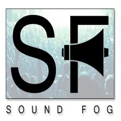 SOUND FOG