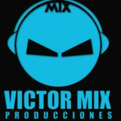 Victor Mix