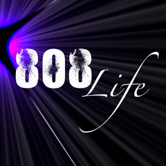 808 Life