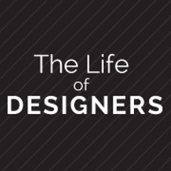 The Life of Designers com