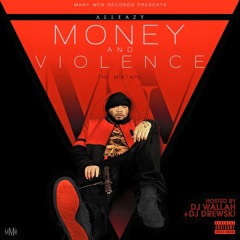 MONEY & VIOLENCE MIXTAPE