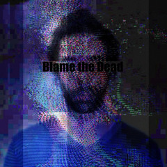Blame the Dead