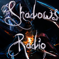 Shadows Radio