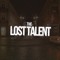 The Lost Talent