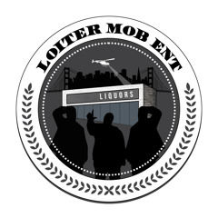 Loiter MOB  Ent