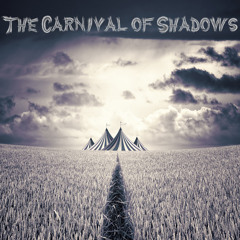 The Carnival of Shadows