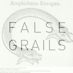 FALSE GRAILS