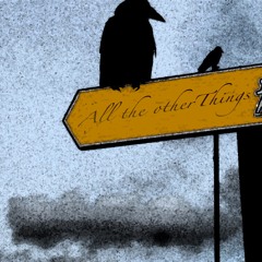 All The Other Things