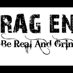 Be Real And Grind Ent.