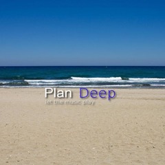 Plan Deep