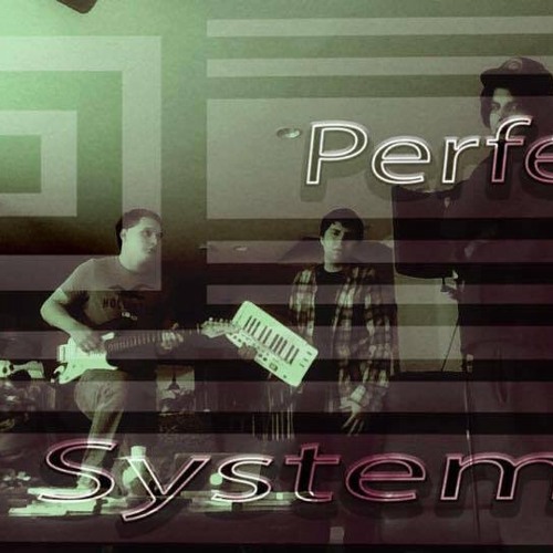 Stream PerfectSystem music | Listen to songs, albums, playlists for ...