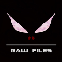 Raw Files