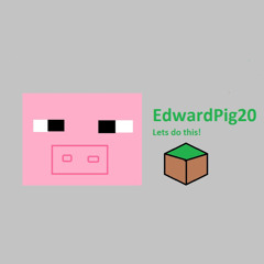 EdwardPig 20