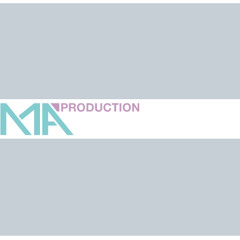 M.A production