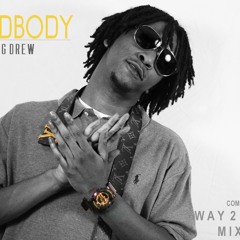 Mr. Yung Drew #Way2Smooth