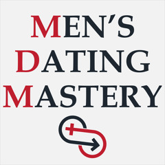 Men's Dating Mastery