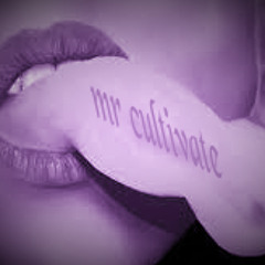 Cultivate
