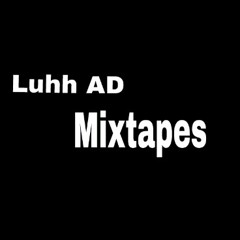 luhh_ad_mixtapes