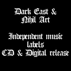 Dark East & Nihil Art