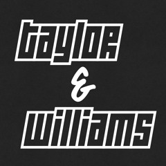 Taylor & Williams