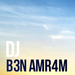 DJ B3N AMR4M