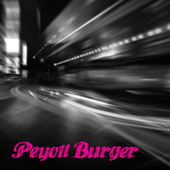 Peyotl Burger