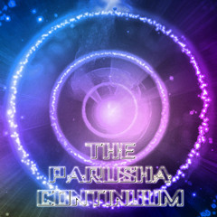 The Parusha Continuum