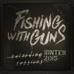 Fishing with Guns