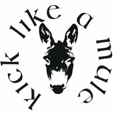 Kick like a mule
