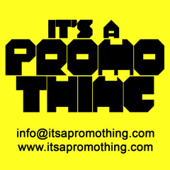 Its A Promo Thing