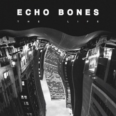 Echo Bones